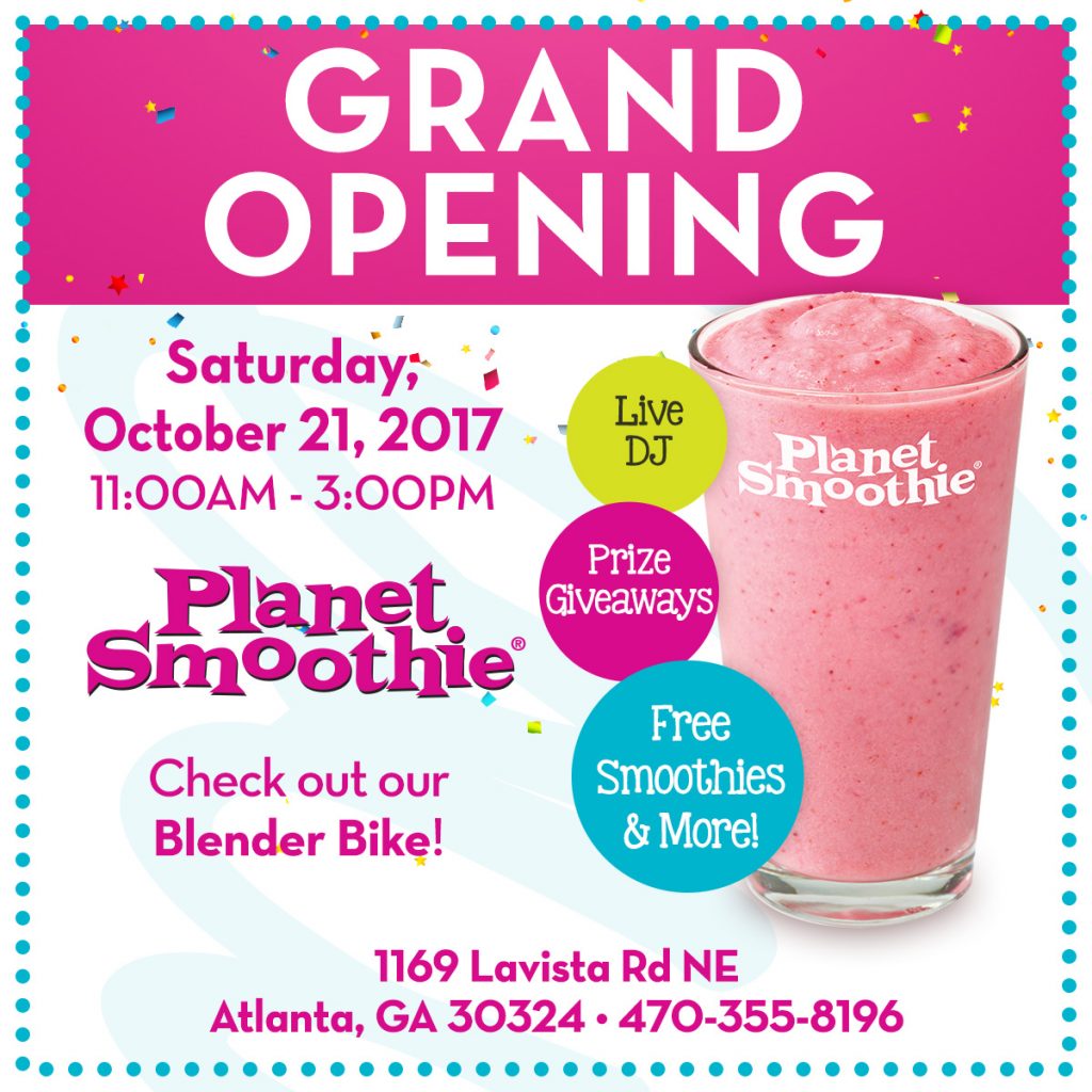 Planet Smoothie Reserve at LaVista Walk Grand Opening